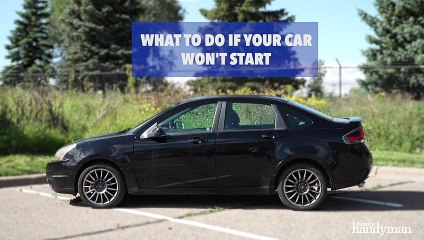 What To Do If Your Car Won't Start 1