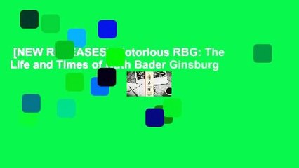 [NEW RELEASES]  Notorious RBG: The Life and Times of Ruth Bader Ginsburg