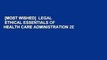 [MOST WISHED]  LEGAL   ETHICAL ESSENTIALS OF HEALTH CARE ADMINISTRATION 2E