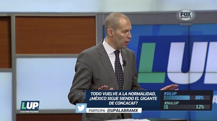 LUP: ¿México sigue siendo el ‘gigante’ de la CONCACAF?
