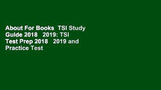 About For Books  TSI Study Guide 2018   2019: TSI Test Prep 2018   2019 and Practice Test