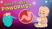 What Causes Pinworms? | The Dr. Binocs Show | Best Learning Videos For Kids | Peekaboo Kidz