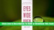 Online Eyes Wide Open: Overcoming Obstacles and Recognizing Opportunities in a World That Can't