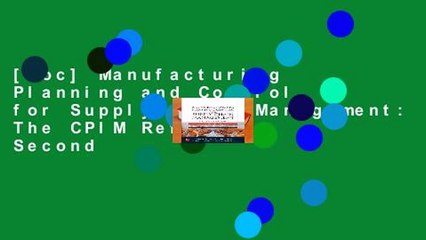 [Doc] Manufacturing Planning and Control for Supply Chain Management: The CPIM Reference, Second