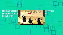 [FREE] Exceptional Learners: An Introduction to Special Education, Enhanced Pearson Etext with
