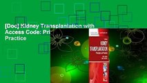 [Doc] Kidney Transplantation with Access Code: Principles and Practice