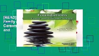 [READ] Foundations of Family and Consumer Sciences: Careers Serving Individuals, Families, and