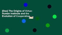[Doc] The Origins of Virtue: Human Instincts and the Evolution of Cooperation