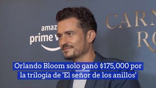 Orlando Bloom solo ganó 175,000 por la trilogía de 'El señor de los anillos'