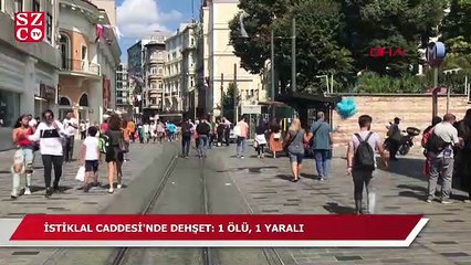 İstiklal Caddesi'nde dehşet: Öldürüp, kaçtı