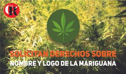Solicitan derechos sobre nombre y logo de la mariguana