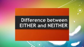 (In_English)_EITHER_and_NEITHER_.......IN_English_Grammar(720p)