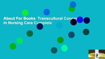 About For Books  Transcultural Concepts in Nursing Care Complete