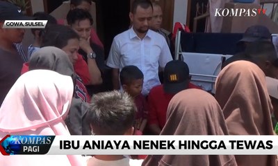Seorang Ibu di Gowa Aniaya Nenek Hingga Tewas