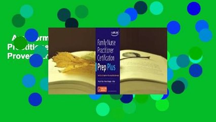 Any Format For Kindle  Family Nurse Practitioner Certification Prep Plus: Proven Strategies +