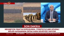 Mehmetçik Fırat'ın doğusunda