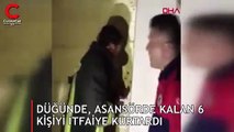 Düğünde, asansörde kalan 6 kişiyi itfaiye kurtardı