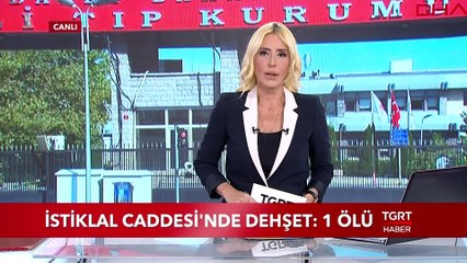 İstiklal Caddesi'nde Dehşet: 1 Ölü