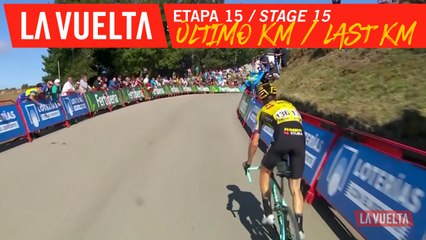Ultimo kilómetro / Last kilometer - Étape 15 / Stage 15 | La Vuelta 19