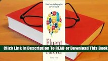 Online Fluent Forever: How to Learn Any Language Fast and Remember It Forever  For Free