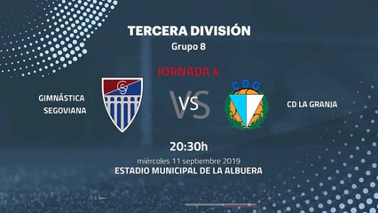 Previa partido entre Gimnástica Segoviana y CD La Granja Jornada 4 Tercera División