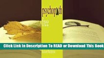 [Read] Psychopath Free (Expanded Edition): Recovering from Emotionally Abusive Relationships With