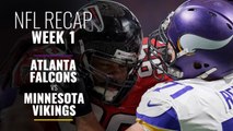 NFL Week 1: Atlanta Falcons vs Minnesota Vikings Recap