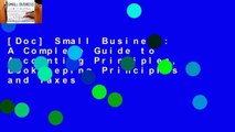 [Doc] Small Business: A Complete Guide to Accounting Principles, Bookkeeping Principles and Taxes