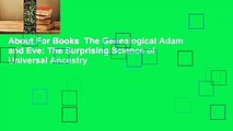 About For Books  The Genealogical Adam and Eve: The Surprising Science of Universal Ancestry