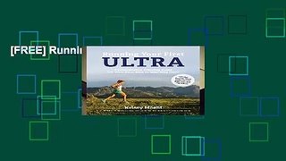 [FREE] Running Your First Ultra
