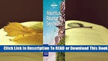 Full E-book Lonely Planet Mauritius, Reunion  Seychelles  For Online