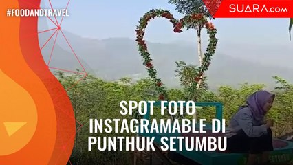 Spot Foto Instagramable di Punthuk Setumbu, Magelang