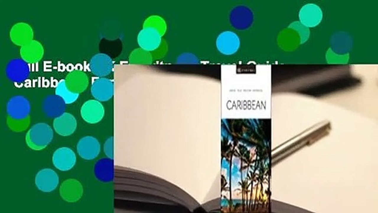 Full E-book DK Eyewitness Travel Guide Caribbean  For Online