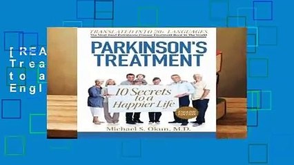 [READ] Parkinson s Treatment: 10 Secrets to a Happier Life: English Edition