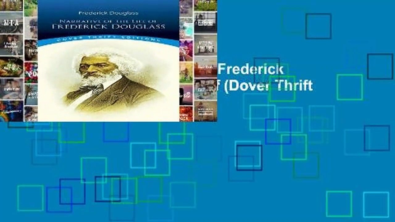 [Doc] Narrative of the Life of Frederick Douglass: Written by Himself (Dover Thrift Editions)