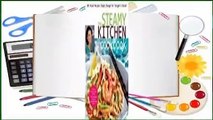 [Read] The Steamy Kitchen Cookbook: 101 Asian Recipes Simple Enough for Tonight's Dinner  For Trial