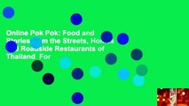 Online Pok Pok: Food and Stories from the Streets, Homes and Roadside Restaurants of Thailand  For