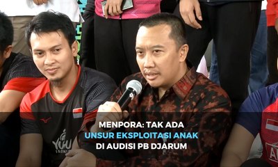 Menpora: Tak Ada Unsur Eksploitasi Anak di Audisi PB Djarum