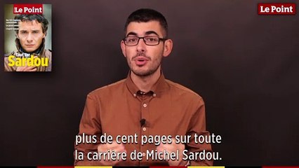 Le hors-série du Point consacré à Michel Sardou