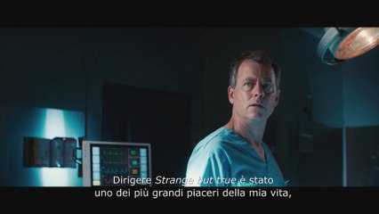 STRANGE BUT TRUE Film - Dal 12 settembre al cinema