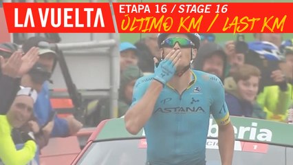 Ultimo kilómetro / Last kilometer - Étape 16 / Stage 16 | La Vuelta 19