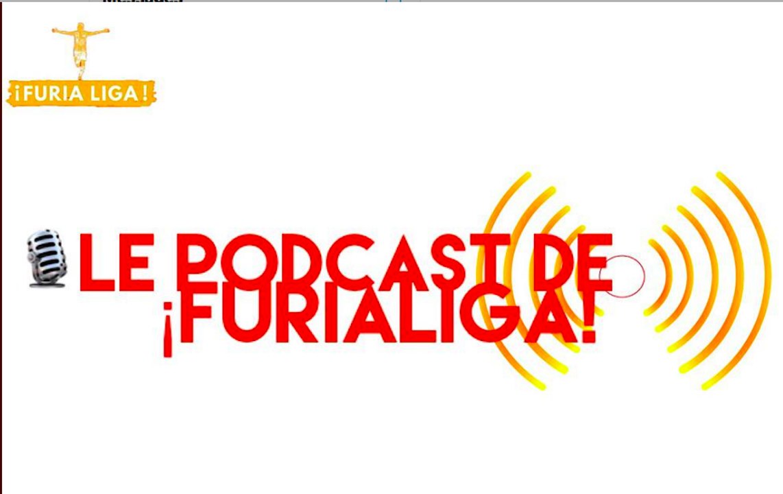 Podcast #79 : La Roja, la Segunda et les Coupes d'Europes