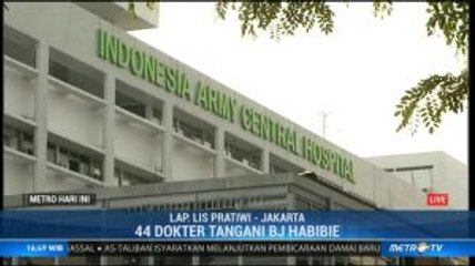 44 Dokter Tangani BJ Habibie