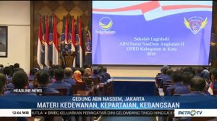 Download Video: Sekolah Legislatif Partai NasDem Angkatan ke-2 Sampaikan 3 Materi