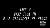 La double semaine Star Trek - Jour 3 - Star Trek III a la recherche de Spock