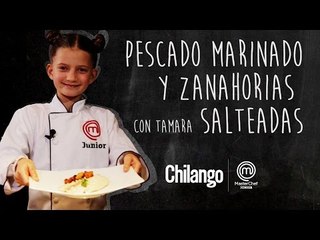 Pescado marinado con Tamara | Master Chef Junior