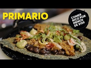 Primario | Comer rico por menos de $150 - 2da Temporada