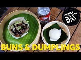 Buns & Dumplings | Comer rico por menos de $150 - 2da Temporada