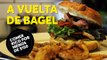 A vuelta de bagel | Comer rico por menos de $150 - 2da Temporada