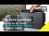 Le pusimos las manos encima al Nintendo Switch | Sopitas.com